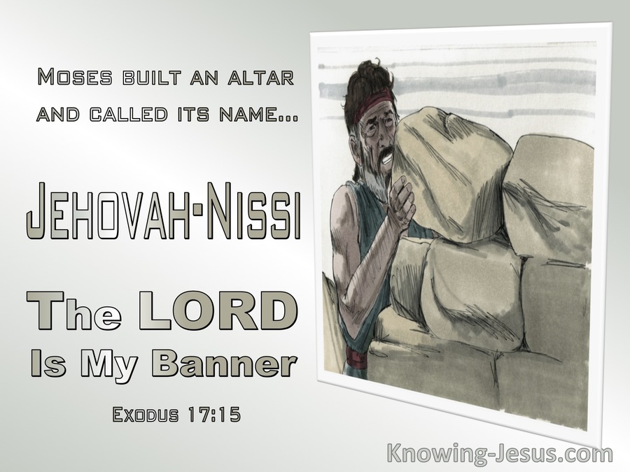 Exodus 17:15 Jehovah:Nissi The Lord Is My Banner (gray)